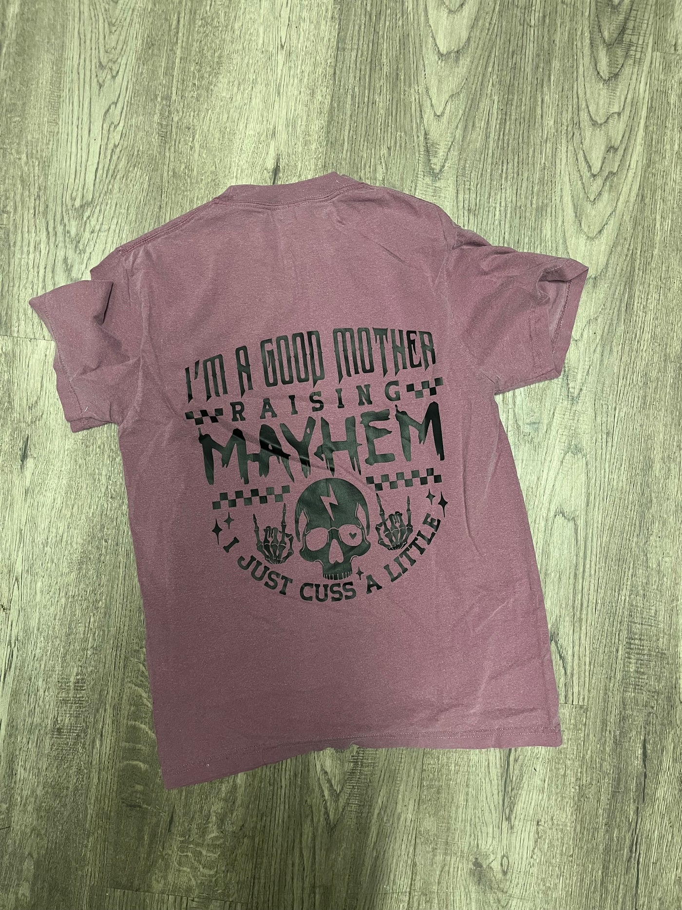 Mother of Mayhem T Shirt - COMFORT COLORS