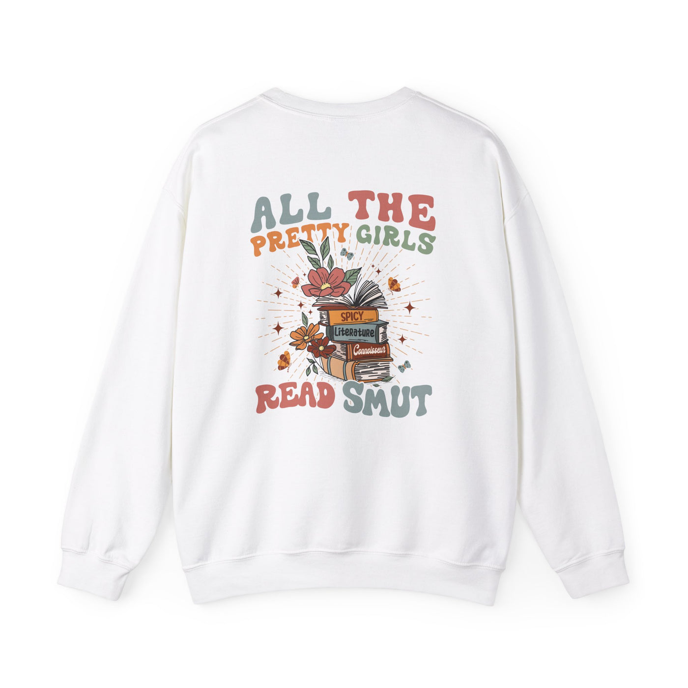 Crewneck Sweatshirt | All The Pretty Girls Read Smut