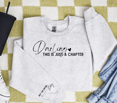 Crewneck - It's Just A Chapter